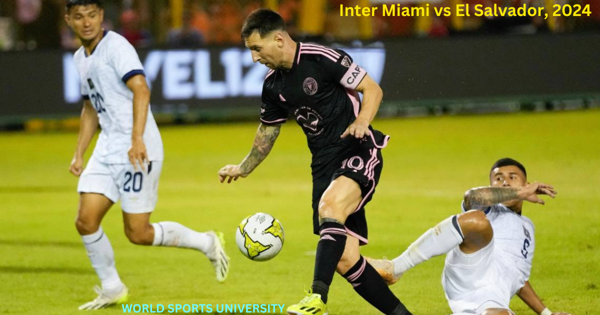 Inter Miami vs El Salvador, 2024