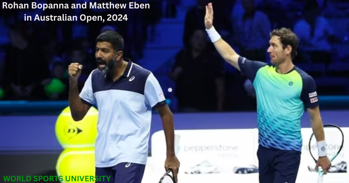 Rohan Bopanna and Matthew Eben in Australian Open, 2024