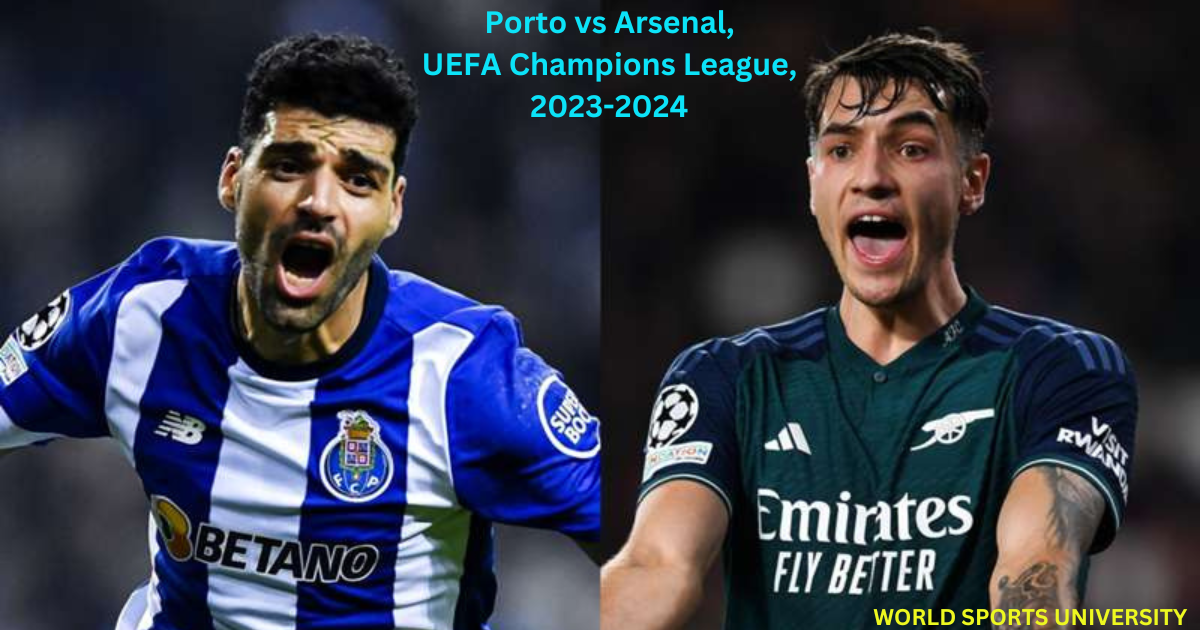 Porto vs Arsenal, UEFA Champions League, 2023-2024