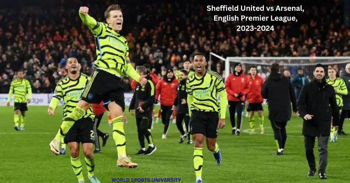 Sheffield United vs Arsenal, English Premier League, 2023-2024