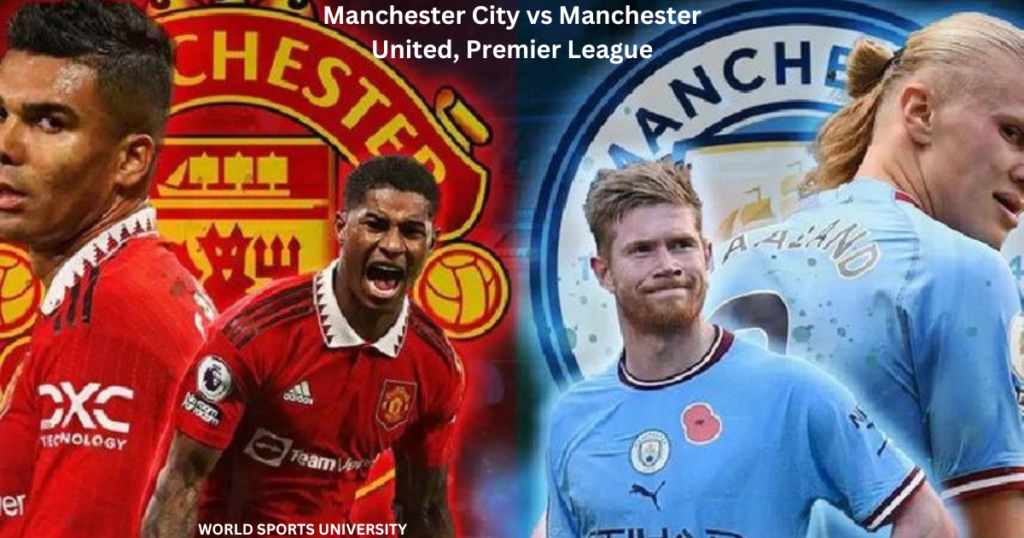 Manchester City vs Manchester United, Premier League